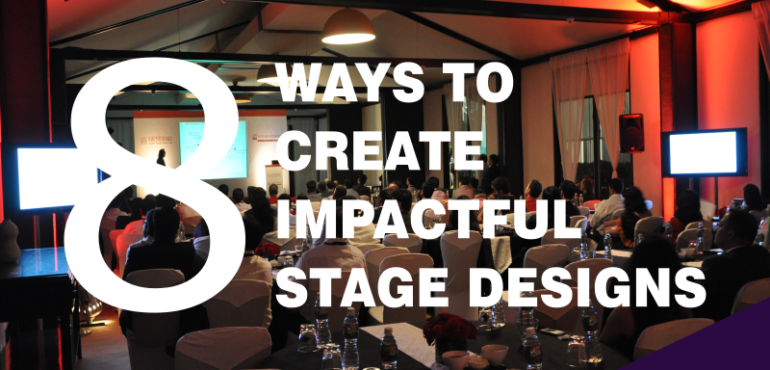 8 Ways to create impactful event stage designs