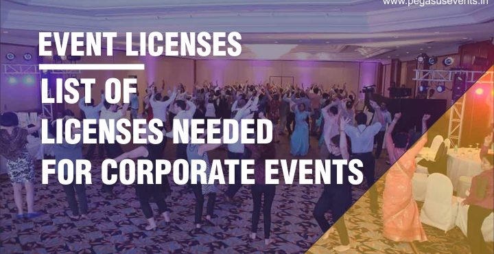 List of Licenses needed for your next corporate event