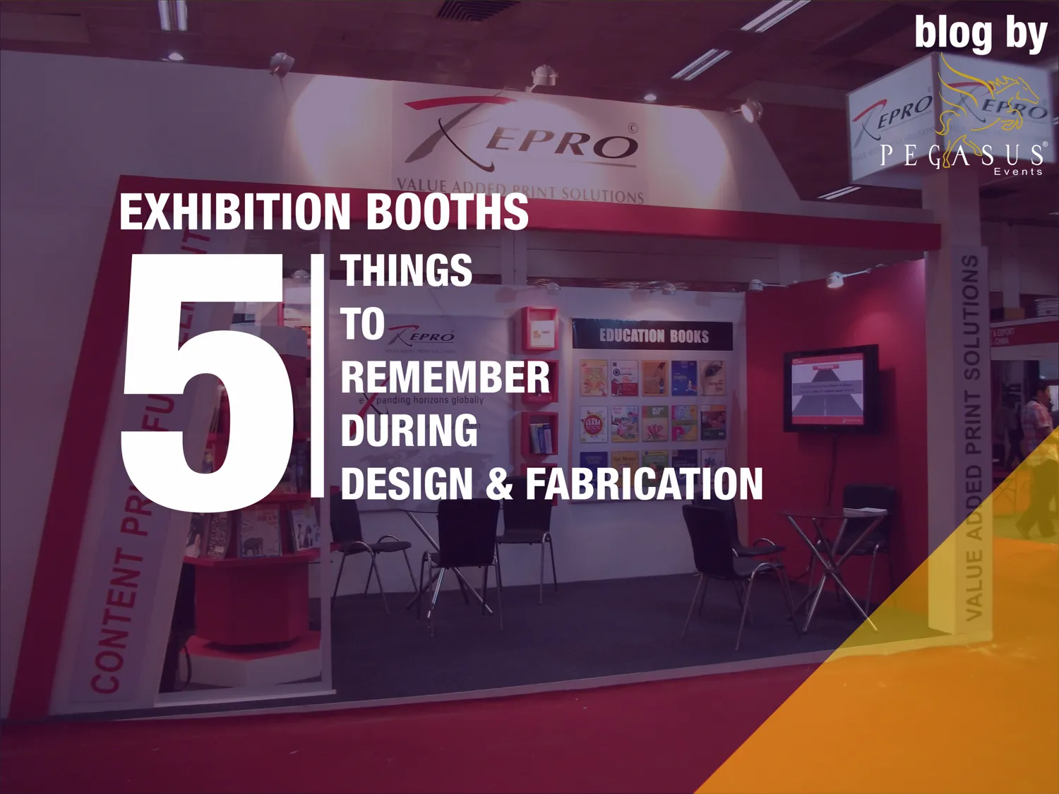 Exhibition Booth Design & Fabrication | 5 Things to Remember